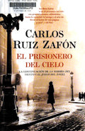 Prisionero del cielo - Carlos Ruiz Zafón